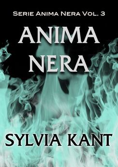 ANIMA NERA (IN LAVORAZIONE)